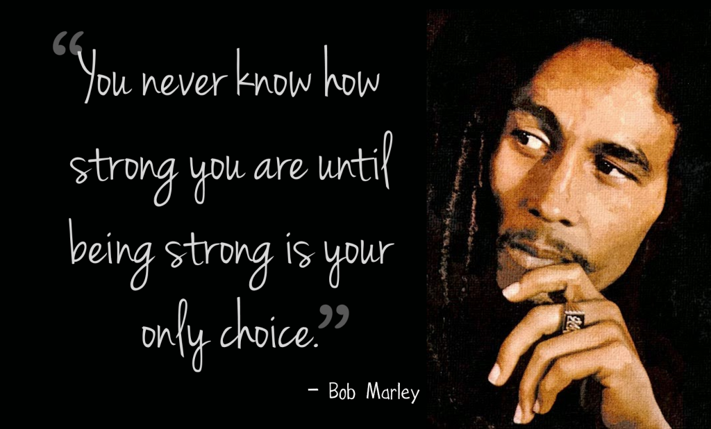 Bob Marley Strength Quote